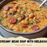 Creamy Bean Soup With Kielbasa