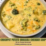 Crockpot Potato Broccoli Cheddar Soup